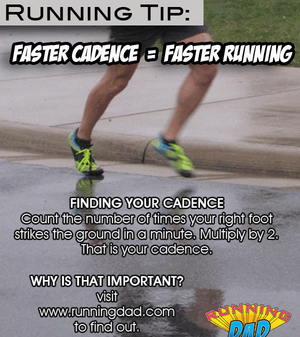 Running Tip: Faster Cadence = Faster Running